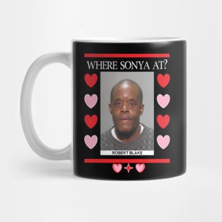 Where Sonya At? Mug